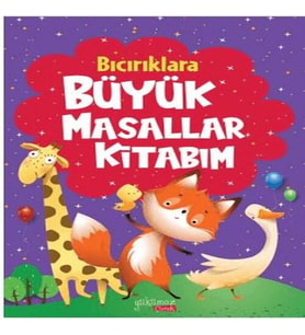 Bıcırıklara Büyük Masallar Kitabım