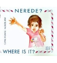 Nerede? Where is it?