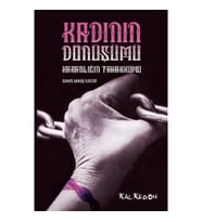 Kadının Dönüşümü-Karanlığın Tahakkümü