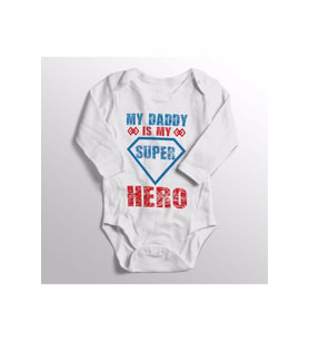 Bebek Beyaz My Daddy Is My Super Hero Yazısı Baskılı Zıbın