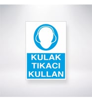 Kulak Tıkacı Kullan 21x28 Arkası Yapışkanlı Levha