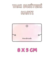 Toz Pembe Handmade - 100 Adet Bileklik & Kolye Kartı - Takı Kartı - Paketleme Kartı - Bujiteri Kartı