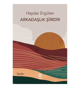 Arkadaşlık Şiirdir