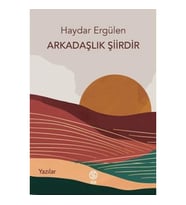 Arkadaşlık Şiirdir
