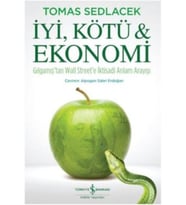 İyi, Kötü ve Ekonomi