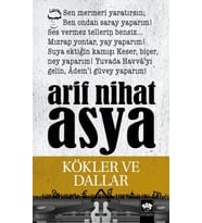Kökler ve Dallar Bütün Eserleri Şiirler 3