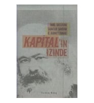 Kapital’in İzinde