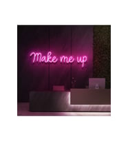 Make Me Up Yazılı Neon Tabela