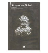 Bir İsyancının Sözleri