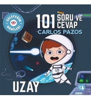 Geleceğin Dahileri 101 Soru ve Cevap Uzay