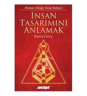 İnsan Tasarımını Anlamak