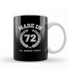 1972 Made In 72 All Genuine Parts Kupa Bardak Porselen