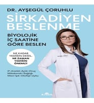Sirkadiyen Beslenme Ne Kadar Yediğin Değil, Ne Zaman Yediğin Önemli!