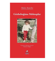 Gözbebeğime Mektuplar