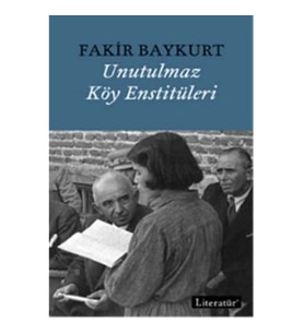 Unutulmaz Köy Enstitüleri