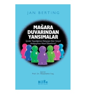 Mağara Duvarından Yansımalar