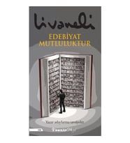 Edebiyat Mutluluktur - Yazar Adaylarına Tavsiyeler