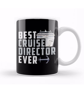 Funny Best Cruise Director Ever Captain Kupa Bardak Porselen