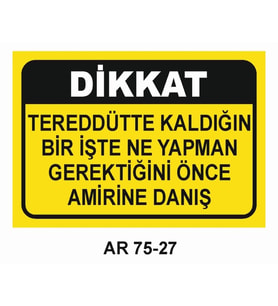 İŞ GÜVENLİĞİ UYARI LEVHASI 1 ADET PVC 21 X 29CM