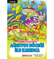 AĞUSTOS BÖCEĞİ İLE KARINCA