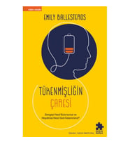 Tükenmişliğin Çaresi