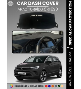 OPEL CROSSLAND (2020+) Torpido Örtüsü Ön Göğüs Halı Torpido Koruma Birebir Uyum Kaymaz Özel Kesim