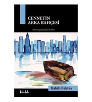 Cennetin Arka Bahçesi - Gavur İmamdan Çakırın Romanına ( Kutu )
