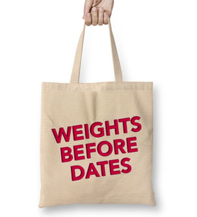 Weights Before Dates Gym Inspiration Bez Çanta Uzun Saplı