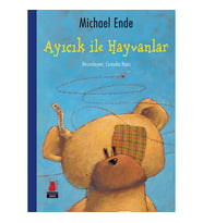 Ayıcık İle Hayvanlar - Michael Ende