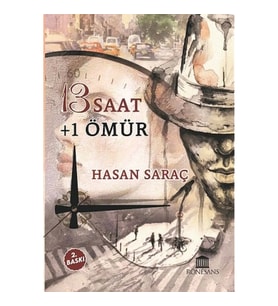 13 Saat + 1 Ömür