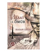 13 Saat + 1 Ömür