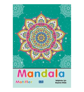 MANDALA-YETİŞKİNLER İÇİN-MOTİFLER - PARILTI YAYINCILIK