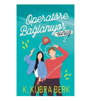 Operatöre Bağlanıyorsunuz - 2