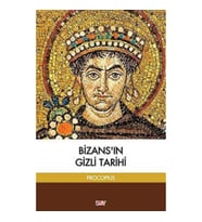 Bizans’ın Gizli Tarihi