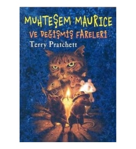 Muhteşem Maurice ve Değişmiş Fareleri