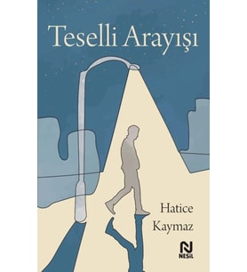 Teselli Arayışı
