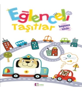 Eğlenceli Taşıtlar Boyama Kitabı