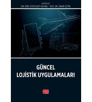 Güncel Lojistik Uygulamaları