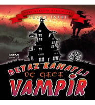 Beyaz Kanatlı Vampir 11 - Üç Gece