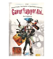 GAVUR YAPIYOR ABİ
