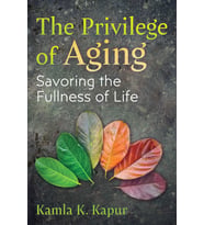 The Privilege Of Aging: Savoring The Fullness Of Life (Krem)