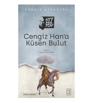 Cengiz Han’a Küsen Bulut