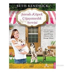 Şanslı Köpek Çöpçatanlık Servisi - Beth Kendrick