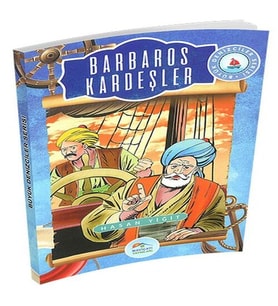 Büyük Denizciler Serisi - Barbaros Kardeşler