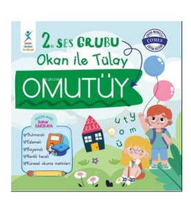 2.Ses Grubu Okan ile Tülay; Omutüy - Bahar Sarıkaya Çocuk Gelişimi Yayınları