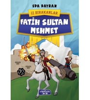 İz Bırakanlar - Fatih Sultan Mehmet