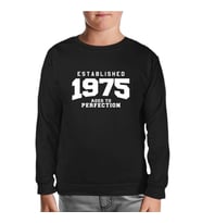 1975 Aged to Perfection Siyah Çocuk Sweatshirt