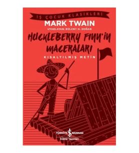 Huckleberry Finn’in Maceraları (Kısaltılmış Metin)