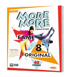 MORE & MORE 8. SINIF FAME THE ORIGINAL (40 DENEME)