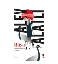 Rüya - Schrödinger’in Kedisi 2